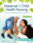 Maternal & Child Health Nursing : Care of the Childbearing & Childrearing Family - eBook
