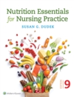 Nutrition Essentials for Nursing Practice - eBook