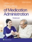 Lippincott Photo Atlas of Medication Administration - eBook