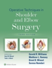 Operative Techniques in Shoulder and Elbow Surgery - eBook