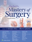 Fischer's Mastery of Surgery - eBook