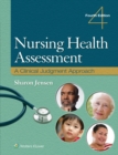 Nursing Health Assessment : A Clinical Judgment Approach - eBook