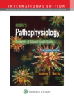 Porth's Pathophysiology : Concepts of Altered Health States - Book