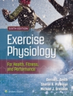 Exercise Physiology for Health, Fitness, and Performance - eBook