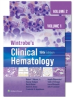 Wintrobe's Clinical Hematology - eBook