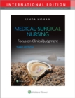 Medical-Surgical Nursing : Focus on Clinical Judgment - Book