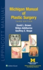 Michigan Manual of Plastic Surgery - eBook