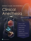 Barash, Cullen, and Stoelting's Clinical Anesthesia : eBook without Multimedia - eBook