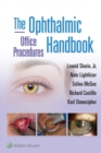 The Ophthalmic Office Procedures Handbook - eBook