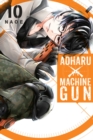 Aoharu X Machinegun, Vol. 10 - Book
