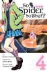 So I'm a Spider, So What?, Vol. 4 (manga) - Book