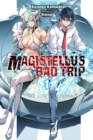 Magistealth Bad Trip, Vol. 1 (light novel) - Book