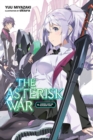 The Asterisk War, Vol. 15 (light novel) - Book