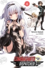 Combatants Will Be Dispatched!, Vol. 6 - Book