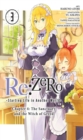 Re:ZERO -Starting Life in Another World-, Chapter 4: The Sanctuary and the Witch of Greed, Vol. 3 - Book