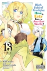 High School Prodigies Have It Easy Even in Another World!, Vol. 13 (manga) - Book