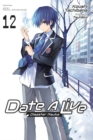 Date A Live, Vol. 12 (light novel) - Book