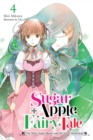 Sugar Apple Fairy Tale, Vol. 4 (light novel) - Book