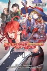 Apparently, Disillusioned Adventurers Will Save the World, Vol. 1 (manga) - Book