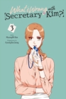 What's Wrong with Secretary Kim?, Vol. 3 - Book