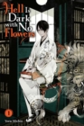 Hell Is Dark with No Flowers, Vol. 1 (light novel) - Book