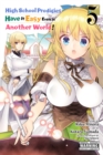 High School Prodigies Have It Easy Even in Another World!, Vol. 5 - Book