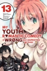 My Youth Romantic Comedy Is Wrong, As I Expected @ Comic, Vol. 13 - Book