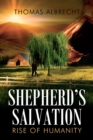Shepherd's Salvation : Rise of Humanity - eBook