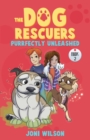 The Dog Rescuers Book II : Purrfectly Unleashed - eBook