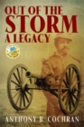 Out of the Storm: A Legacy - eBook