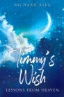 Timmy's Wish : Lessons From Heaven - eBook