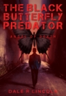 The Black Butterfly Predator : Angel of Death - eBook