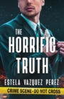 The Horrific Truth - eBook