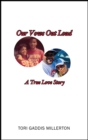 Our Vows Out Loud : A True Love Story - eBook