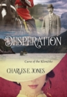 Desperation : Curse of the Klondike - eBook