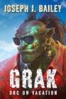Grak : Orc on Vacation - eBook