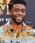 Chadwick Boseman : Superstar of Black Panther - eBook