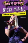 Nicki Minaj : Musician and Fashion Superstar - eBook