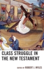 Class Struggle in the New Testament - eBook