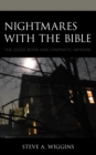 Nightmares with the Bible : The Good Book and Cinematic Demons - eBook
