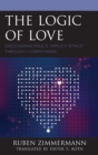 Logic of Love : Discovering Paul's "Implicit Ethics" through 1 Corinthians - eBook