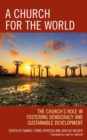 Church for the World : The Church's Role in Fostering Democracy and Sustainable Development - eBook
