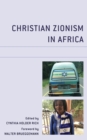 Christian Zionism in Africa - eBook