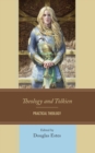 Theology and Tolkien : Practical Theology - eBook