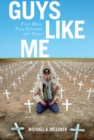 Guys Like Me : Five Wars, Five Veterans for Peace - Book