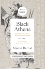 Black Athena : The Afroasiatic Roots of Classical Civilization Volume I: The Fabrication of Ancient Greece 1785-1985 - eBook