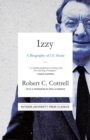 Izzy : A Biography of I. F. Stone - eBook