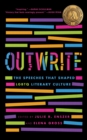 OutWrite : The Speeches That Shaped LGBTQ Literary Culture - Book