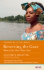 Reversing the Gaze : What if the Other Were You? - eBook