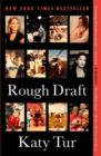 Rough Draft : A Memoir - eBook